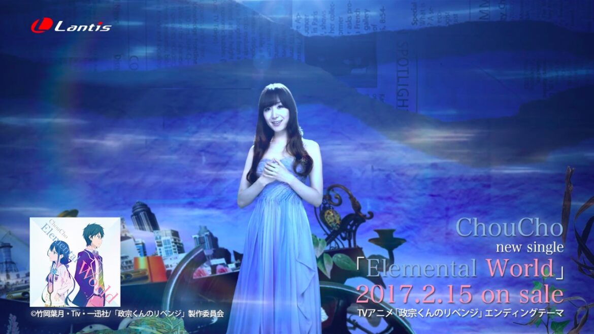 ChouCho ‐ Elemental World (Short ver.)