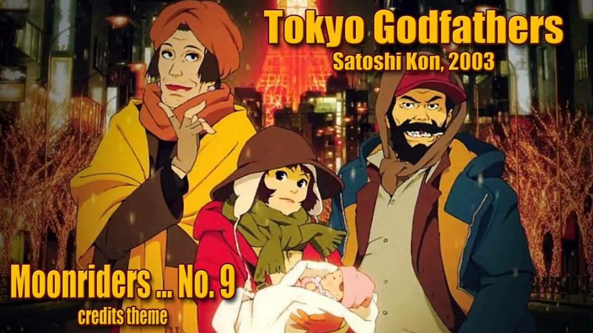 Moonriders…No. 9 (Tokyo Godfathers – Credits Theme)