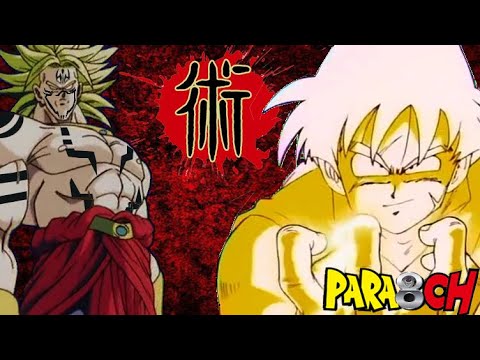 もしもブロリー が呪術師になったら 第2話 前編【呪術廻戦×ドラゴンボール】