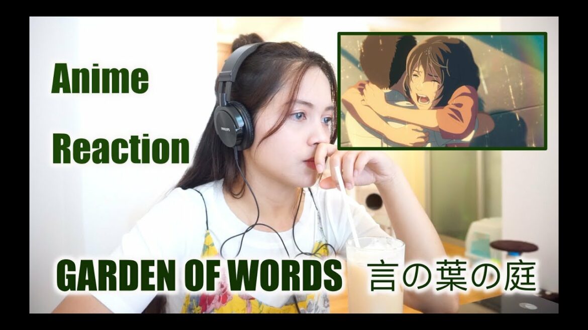 ANIME LIVE REACTION – Garden Of Words 言の葉の庭