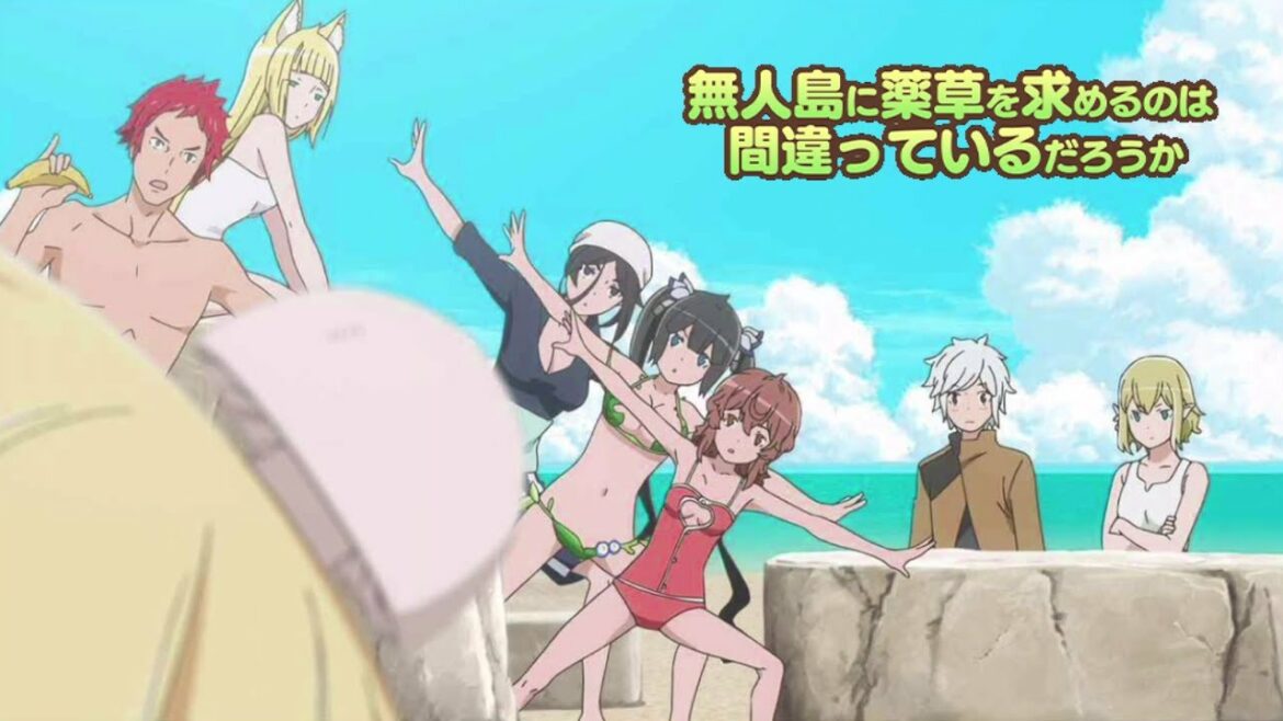 無人島に薬草を求めるのは間違っているだろうか(ダンまち2 OVAの内容)【ダンまち/ダンメモ/イベントストーリー】Danmachi/Danmemo