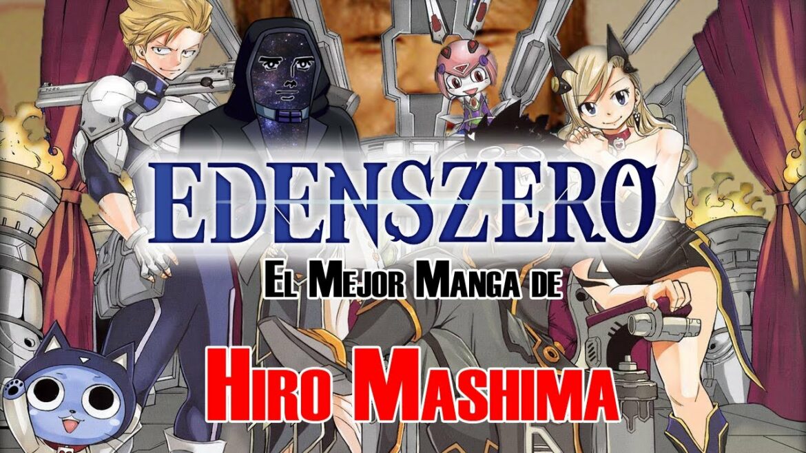 EDENS ZERO: El Mejor Manga de Hiro Mashima