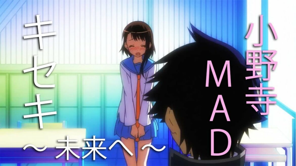 【MAD/AMV】ニセコイ – キセキ〜未来へ〜♬*゜