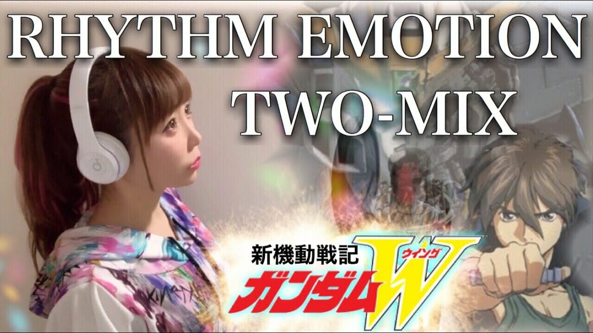 【新機動戦記ガンダムW】 RHYTHM EMOTION/TWO-MIX【アニメ主題歌/OP】(フル歌詞付き-cover)(リズムエモーション/トゥーミックス/GUNDAM WING/歌ってみた)