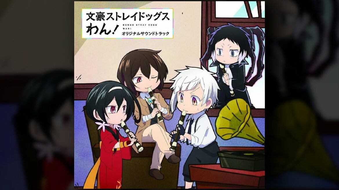 BUNGO STRAY DOGS WAN! Original Soundtrack
