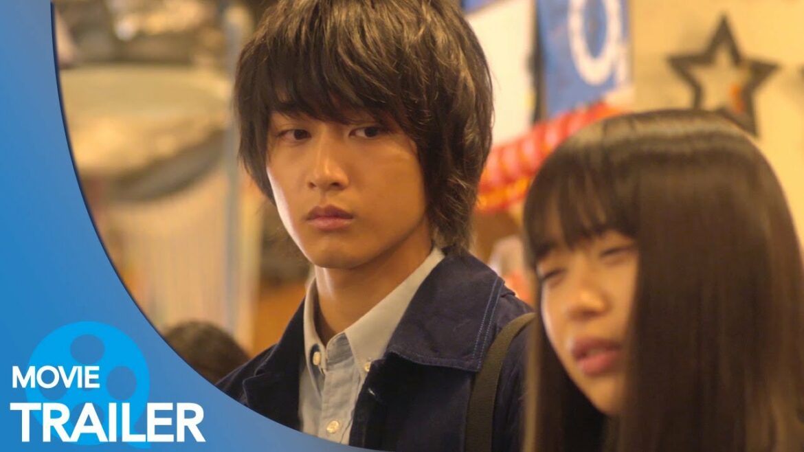 【予告編#1】恋と嘘 (2017) – 森川葵,北村匠海,佐藤寛太