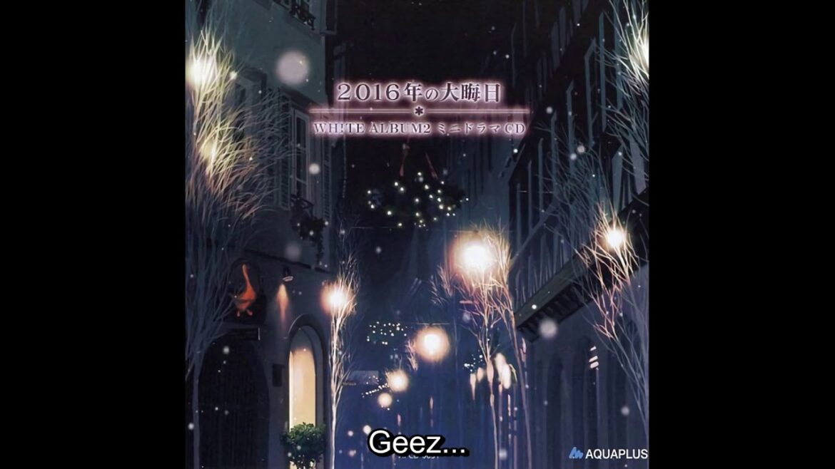 White Album 2 Mini Drama CD – The New Year's Eve of 2016 (English subbed)