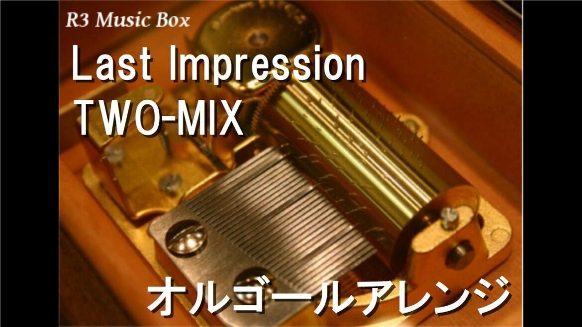 Last Impression/TWO-MIX【オルゴール】 (アニメ『劇場版 新機動戦記ガンダムW Endless Waltz 特別編』主題歌)