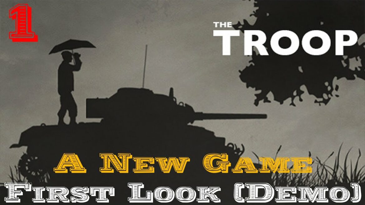 The Troop | New Game | First Look | Demo Gameplay | New World War II Game
