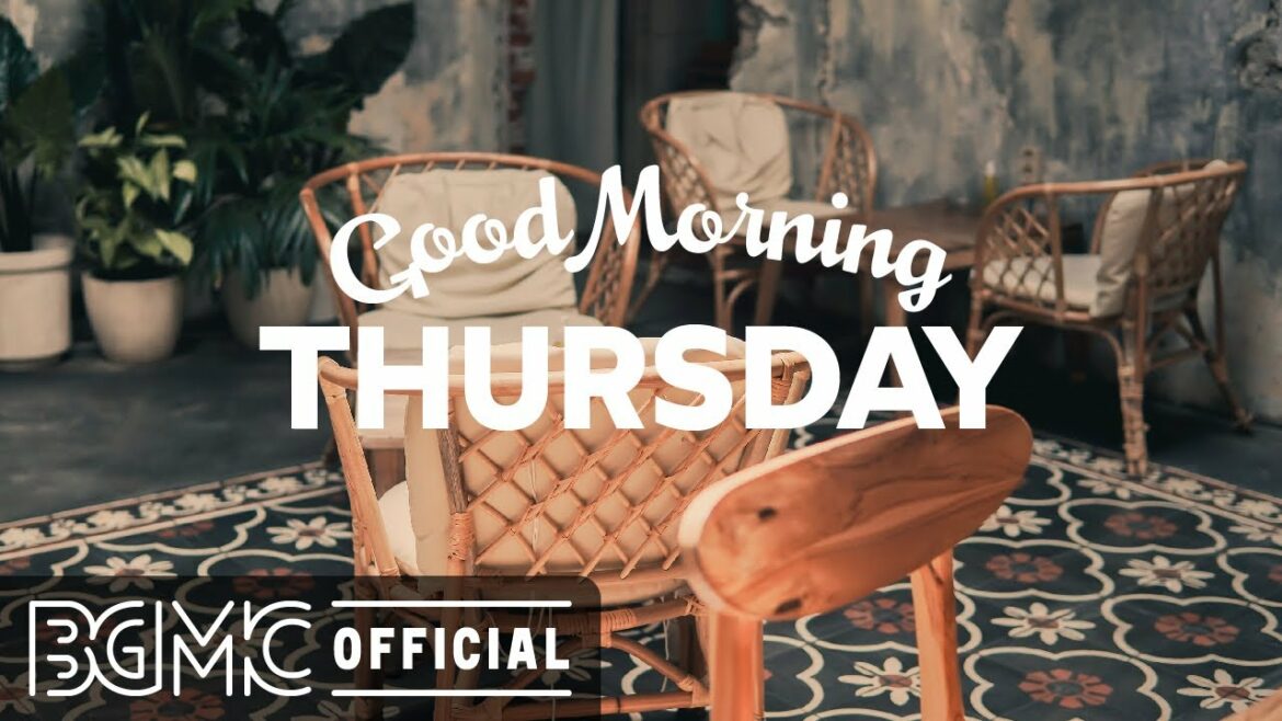 THURSDAY MORNING JAZZ: Happy September Jazz – Autumn Bossa Nova Music for Relaxing Morning