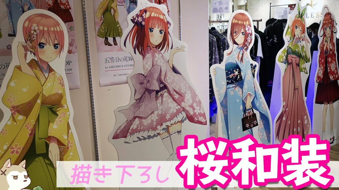 描き下ろし桜和装グッズ先行販売!五等分の花嫁∬POP UP SHOP in AMNIBUS STORE/MAGNET by SHIBUYA109に行ってきた