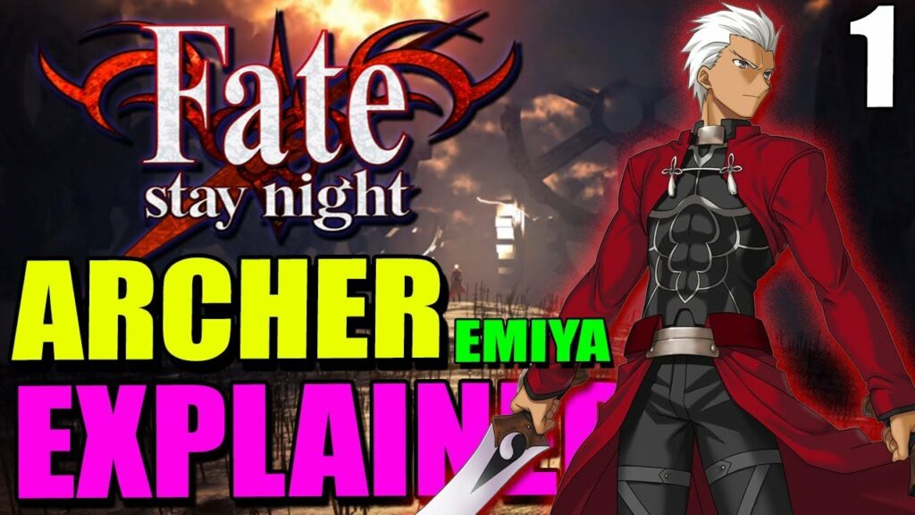 How ARCHER Became Who He Is Counter Guardian Emiya EXPLAINED Fate/Stay Night Lore Anime