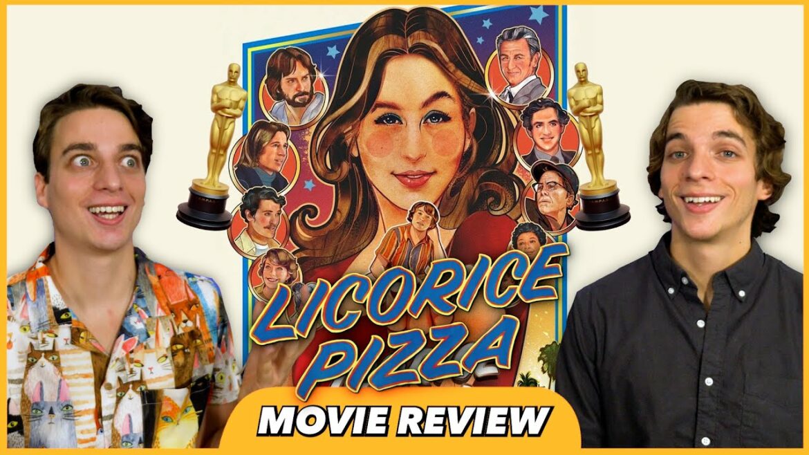 Licorice Pizza – Movie Review