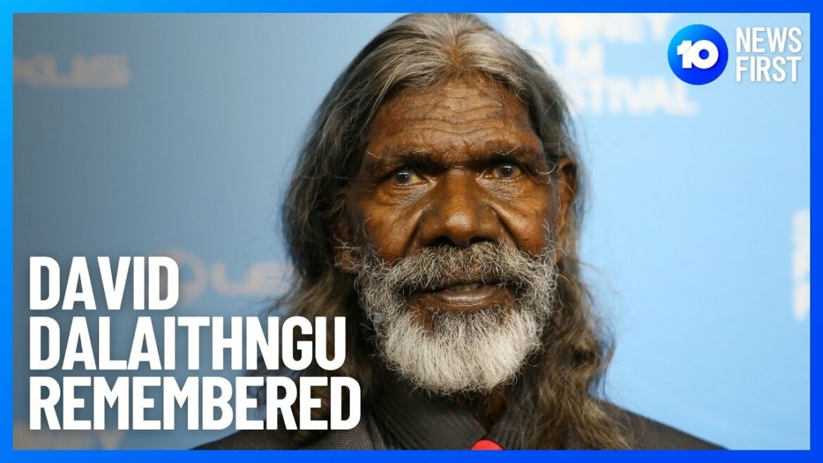 Acclaimed Actor David Dalaithngu Dies, Aged 68 | 10 News First