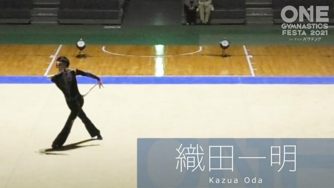 【ONE GYMNASTICS FESTA 2021 feat. アニメ バクテン!! 】織田一明 クラブ【男子新体操】