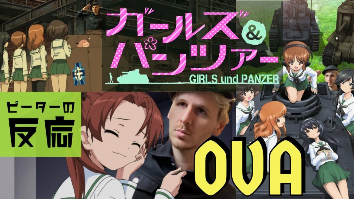 【海外の反応 アニメ】 ガールズ&パンツァー OVA 話 Girls und Panzer アニメリアクション