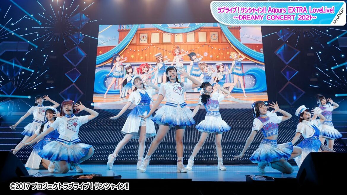 「ラブライブ!サンシャイン!! 」Aqours、2021年最初で最後のワンマンライブ! 「 Aqours EXTRA LoveLive! ~DREAMY CONCERT 2021~」