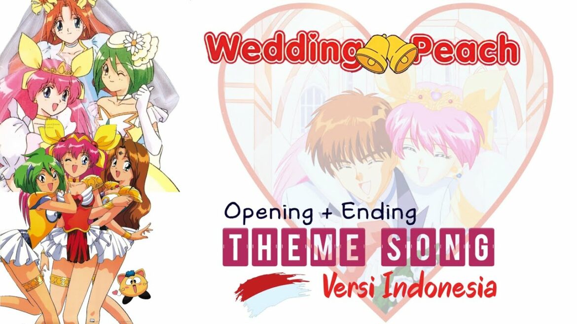 オスト。 Wedding Peach Versi Indonesia(オープニング&エンディング)