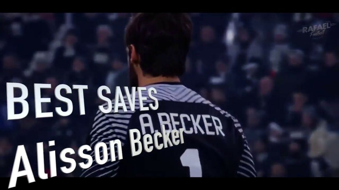【サッカー】GK史上最高額でリヴァプールへ移籍アリソン・ベッカー BEST SAVES COLLECTION of Alisson Ramses Becker