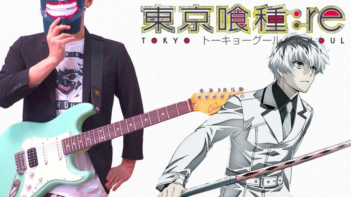Tokyo Ghoul:re OP 東京喰種トーキョーグール:re【Guitar Cover】ギターで弾いてみた  Asphyxia / Cö shu Nie