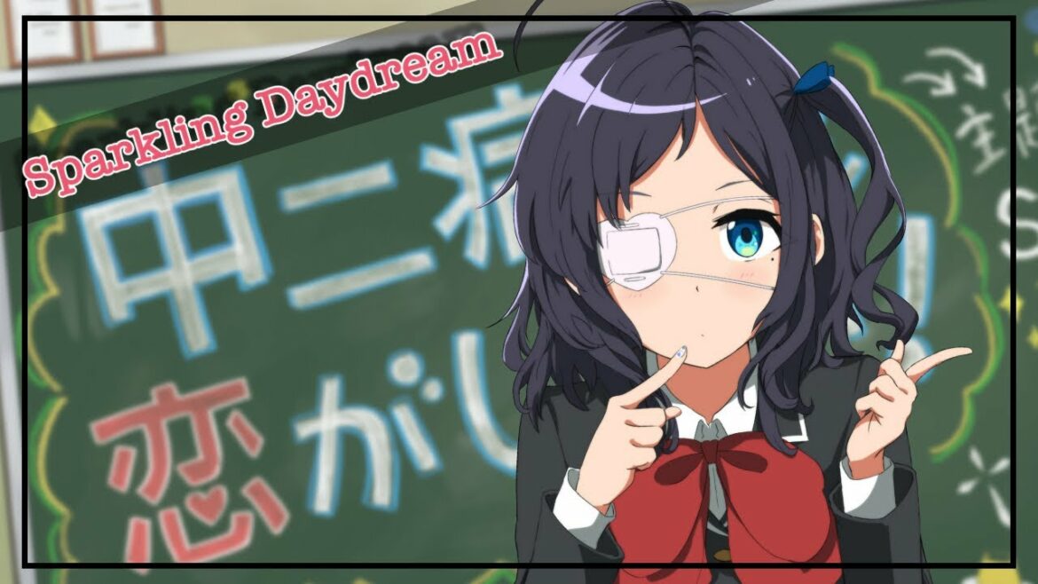 中二病でも恋がしたいOP Sparkling Daydream 歌ってみた【相羽ういは/にじさんじ】