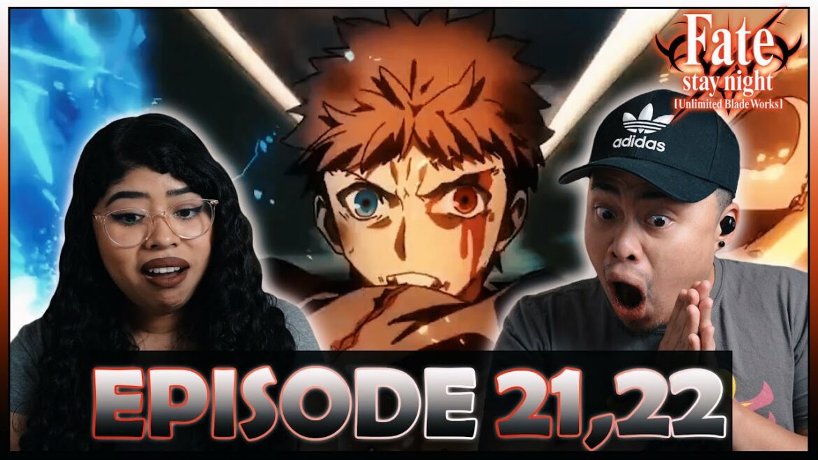 SHIROU VS ARCHER FINALE! Fate/Stay Night: Unlimited Blade Works Episode 21, 22 Reaction