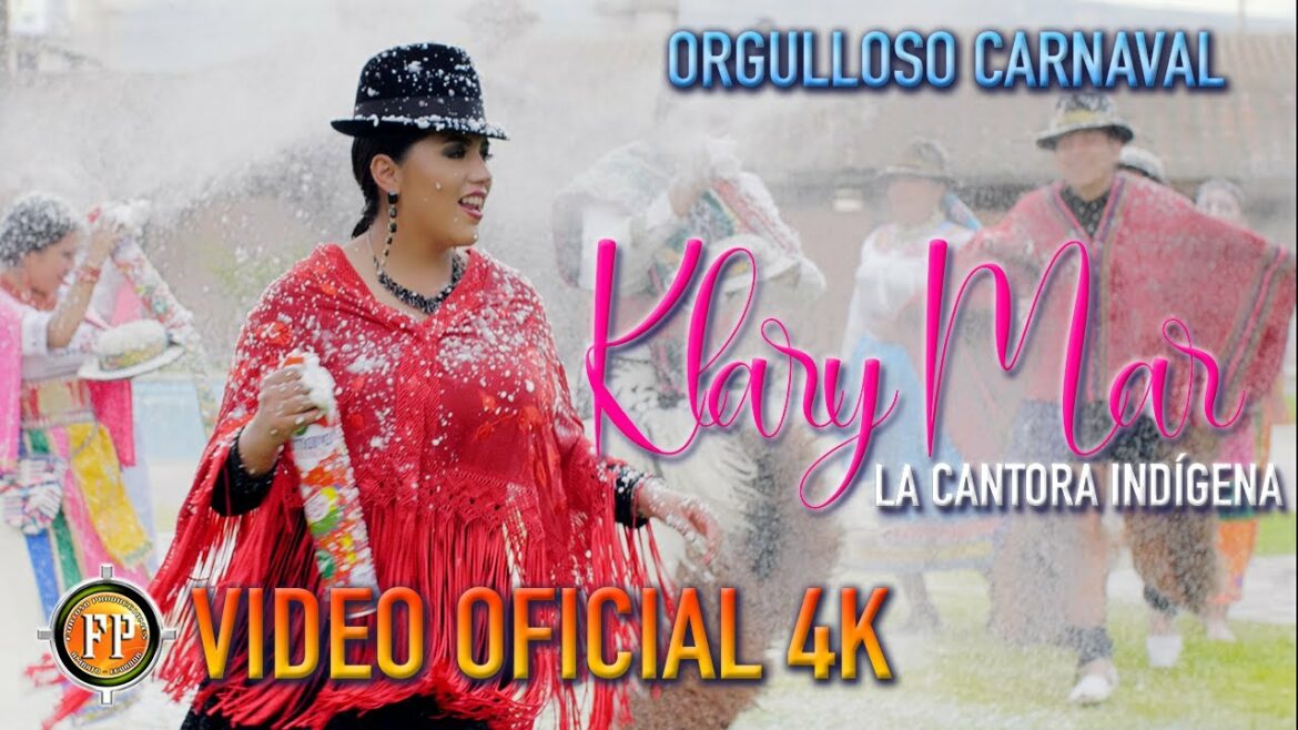 KLARY MAR 2022_ ORGULLOSO  CARNAVAL "VIDEO OFICIAL 4K".