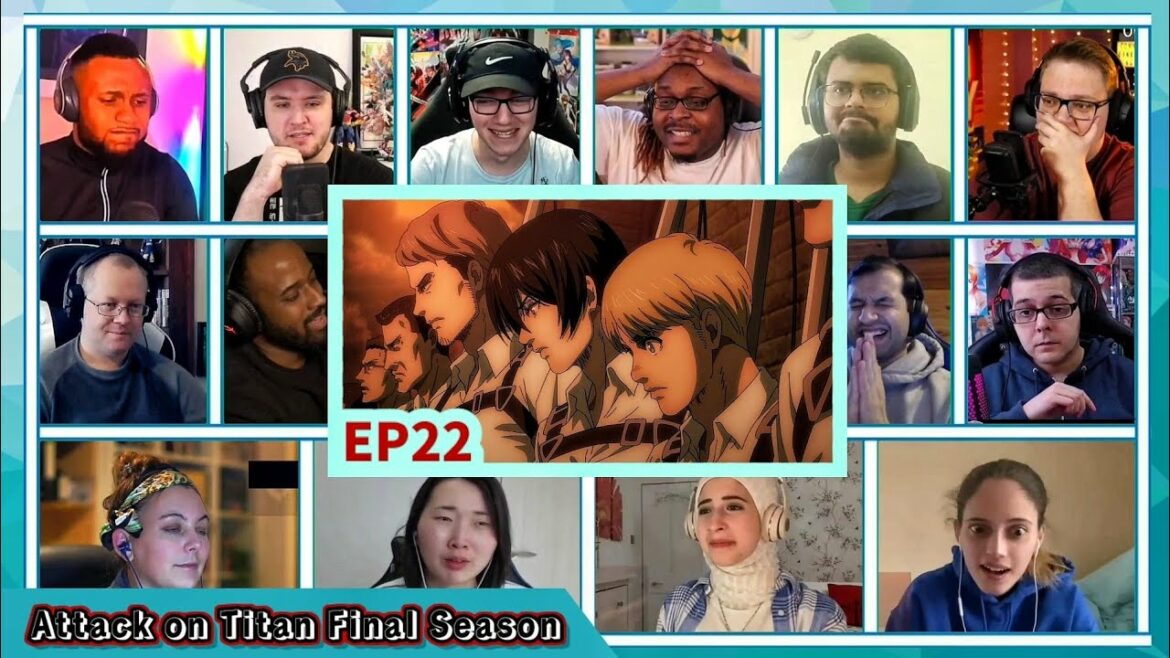 『ファイナルシーズン』 EP22リアクションマッシュアップ||進撃の巨人-進撃の巨人シーズン4