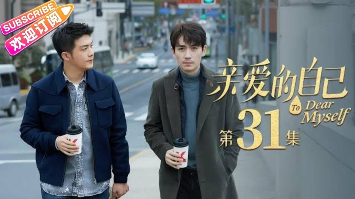 【ENG SUB】《亲爱的自己/To Dear Myself》第31集|刘诗诗 朱一龙 阚清子 彭冠英 李泽锋 陈米麒 EP31【捷成华视偶像剧场】