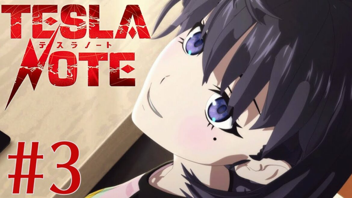 【3話】『テスラノート』Blu-ray発売記念!2022/3/27(日)まで「#1~7」期間限定イッキ見!【公式アニメ】
