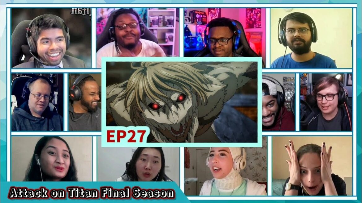 『ファイナルシーズン』EP27リアクションマッシュアップ||進撃の巨人-進撃の巨人シーズン4