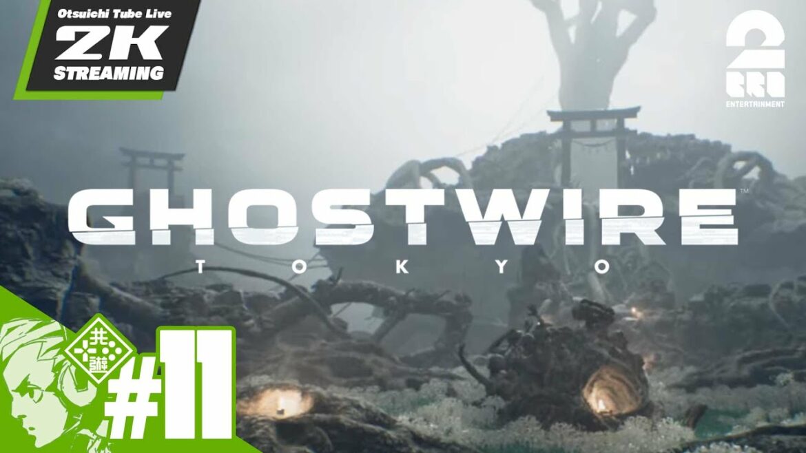#11【めざせ冥界登録者15万人】おついちの「Ghostwire: Tokyo (ゴーストワイヤー トーキョー)」【2BRO.】