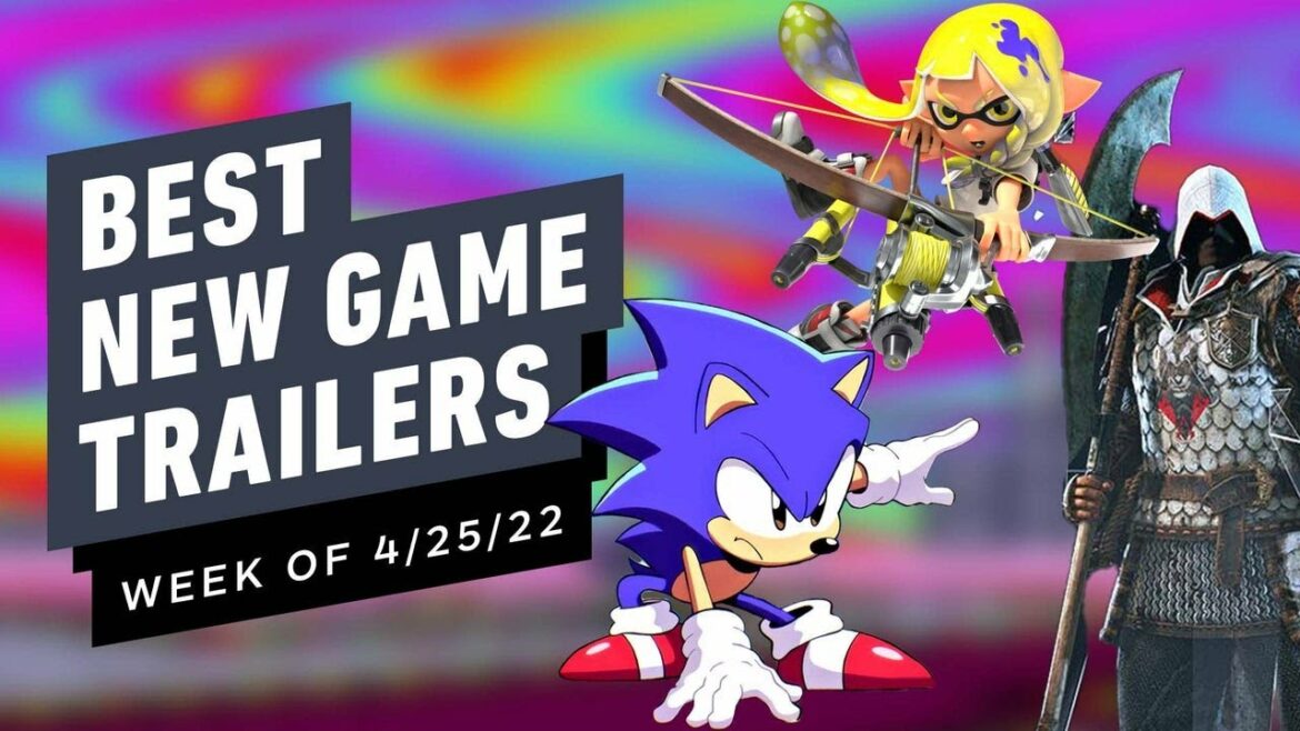 Best New Game Trailers (Week of 4-25-22)