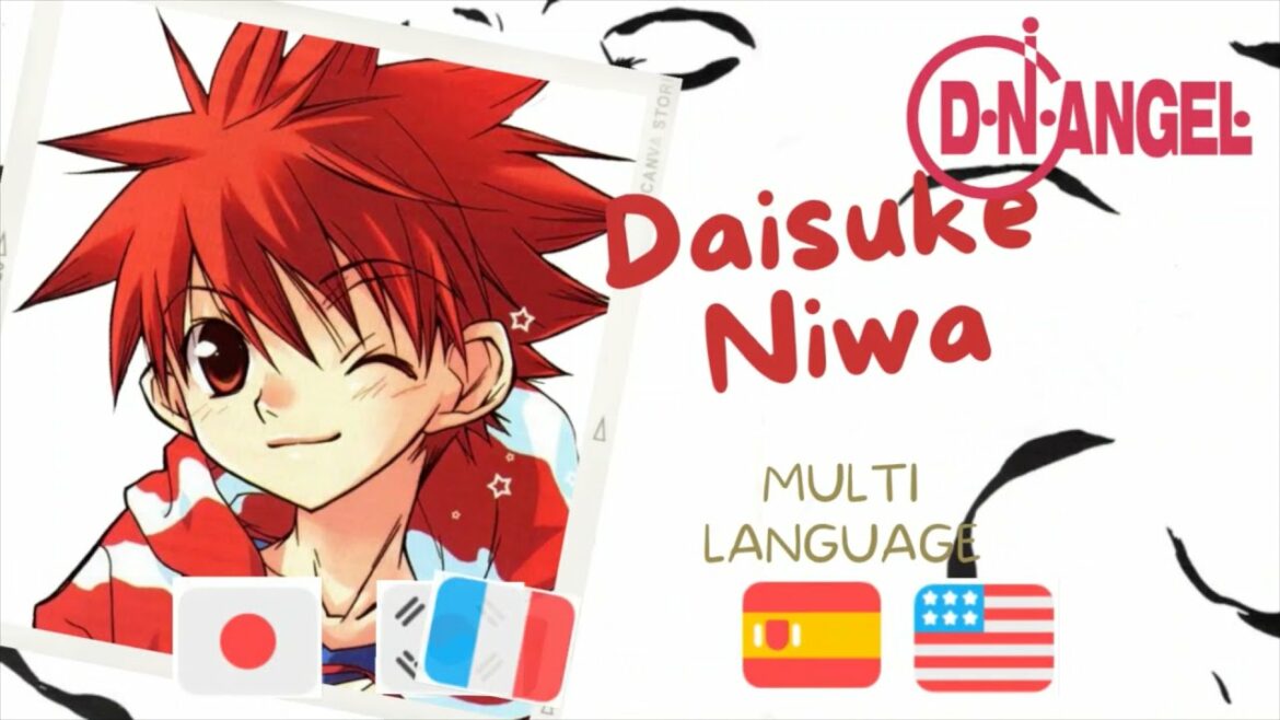 DNANGEL Multi-Language voice: Daisuke Niwa 丹羽 大助 ❤️