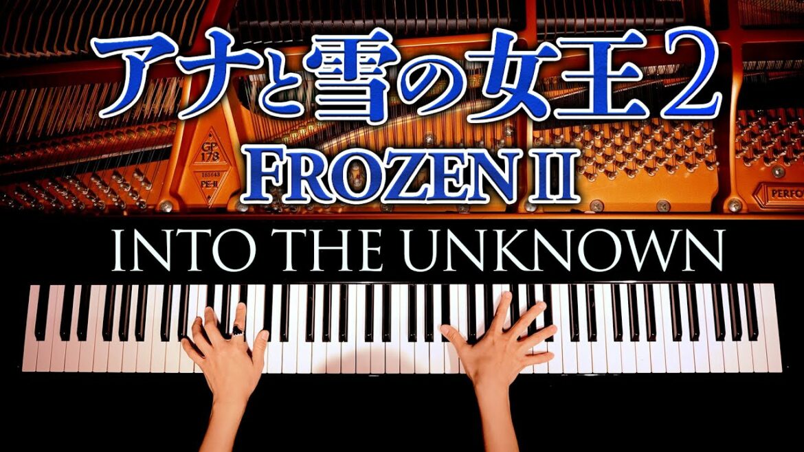 Frozen2 – Into the Unknown  – Full piano cover – 4k60p – Disney – CANACANA