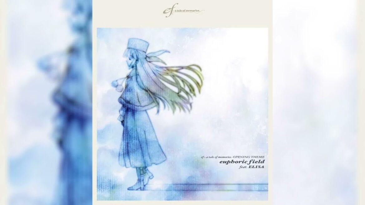 『ef – a tale of memories.』OPテーマ【euphoric field(Japanese)】ELISA 日本語版 4K 高音質 Full AAC-LC – 320kbps