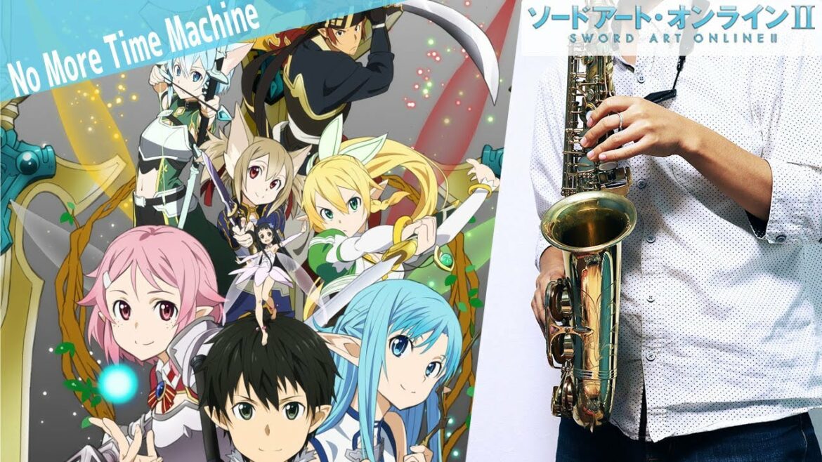 【ソードアート・オンラインII】No More Time Machine【楽譜】Sword Art Online II | LiSA サックスで吹いてみた Saxophone Cover