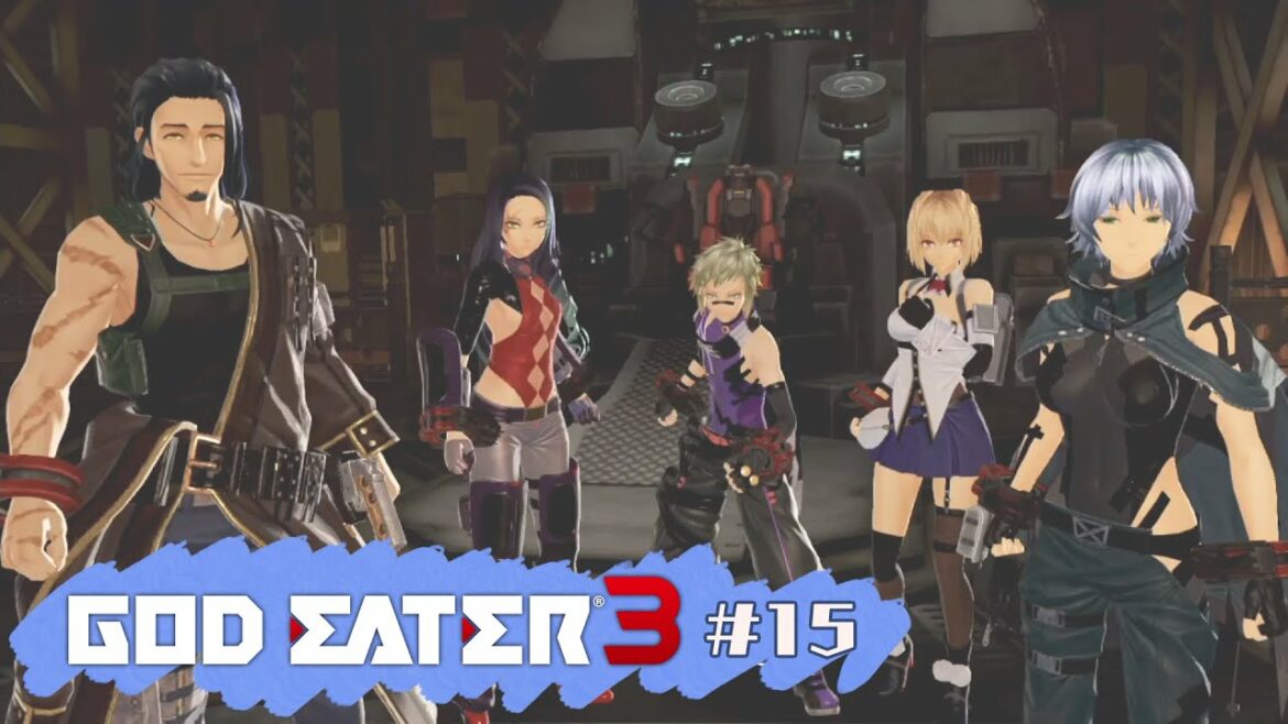 【ゴッドイーター3】グレイプニルを出し抜こう #15