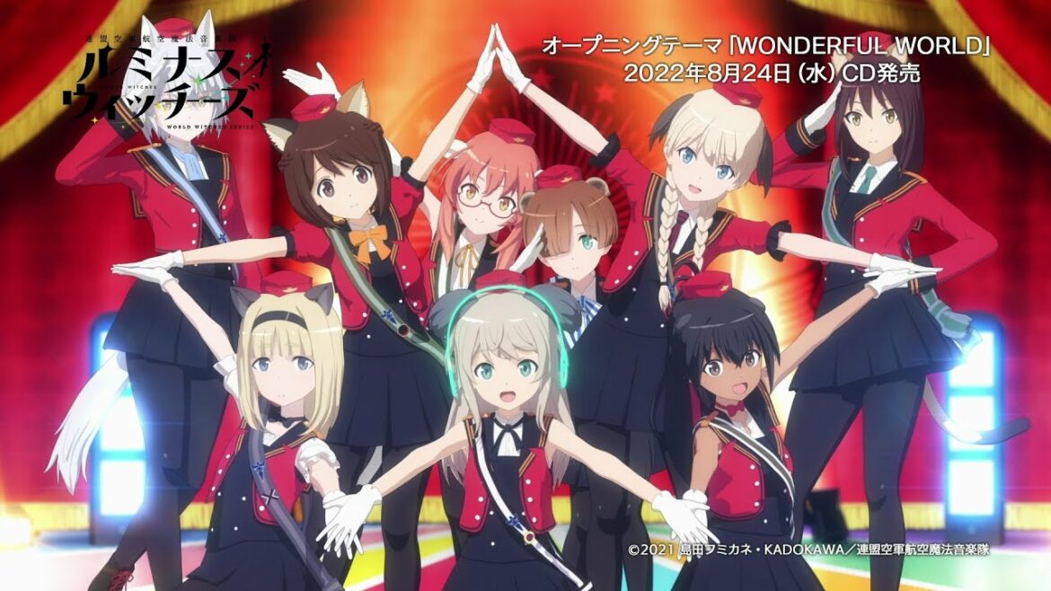 TVアニメ「連盟空軍航空魔法音楽隊 ルミナスウィッチーズ」ノンクレジットオープニング