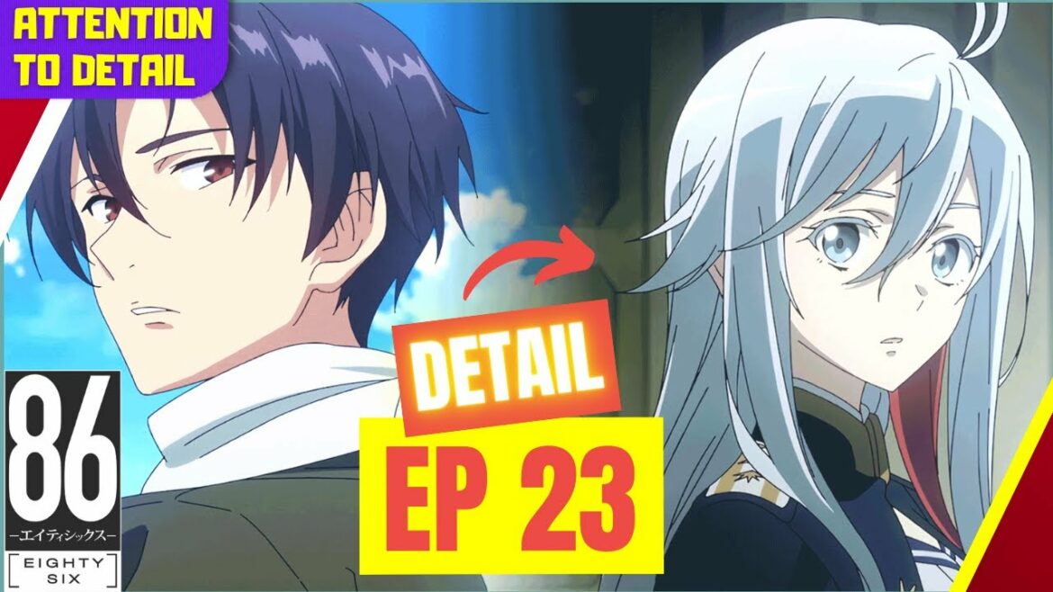 86エイティシックスの魔法(EP23)