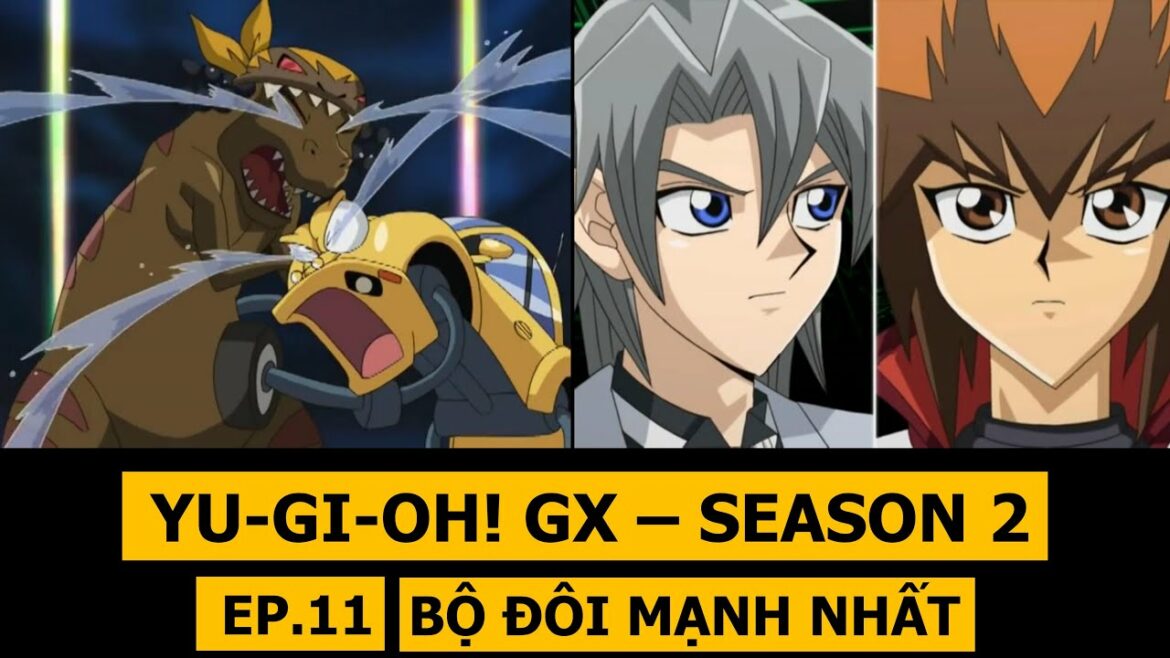 Review phim Yu-Gi-Oh! GX SS2 – Phần 11: Bộ đôi mạnh nhất? | M2DA