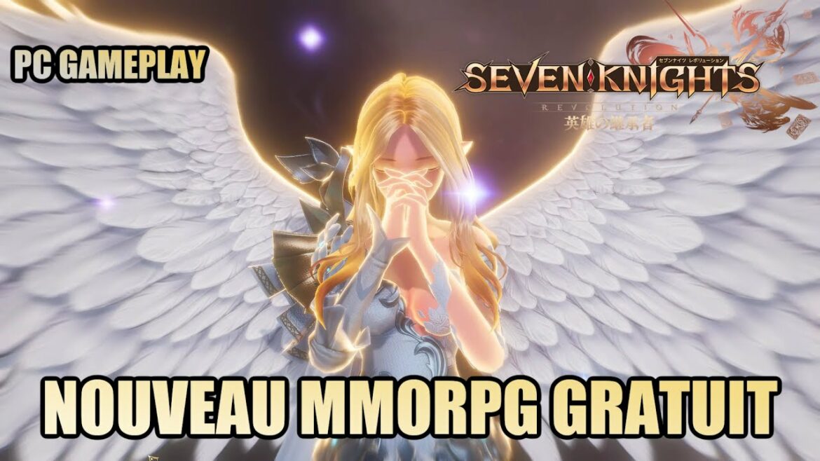 SEVEN KNIGHTS REVOLUTION : NOUVEAU MMORPG GRATUIT PC & Mobile ! Gameplay découverte version KR