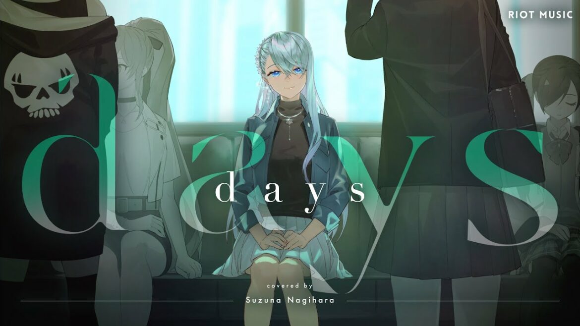 days – じん ft.Lia // covered by 凪原涼菜