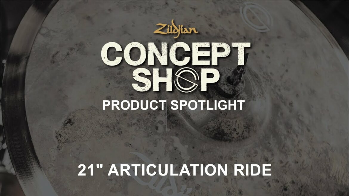 NEW 21" Articulation Ride | Zildjian Concept Shop Fall '22