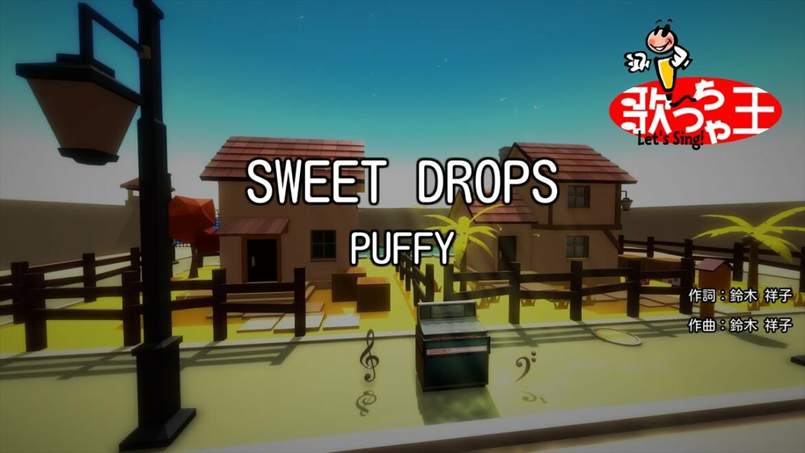 【カラオケ】SWEET DROPS/PUFFY