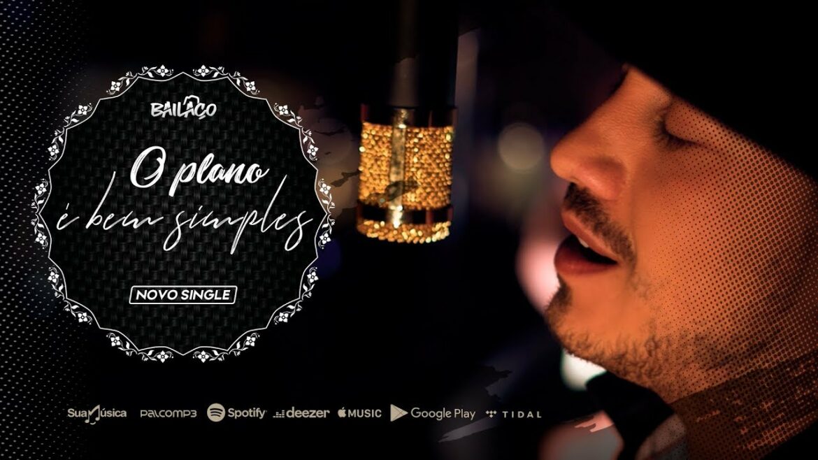 Bailaço  – O Plano É Bem Simples