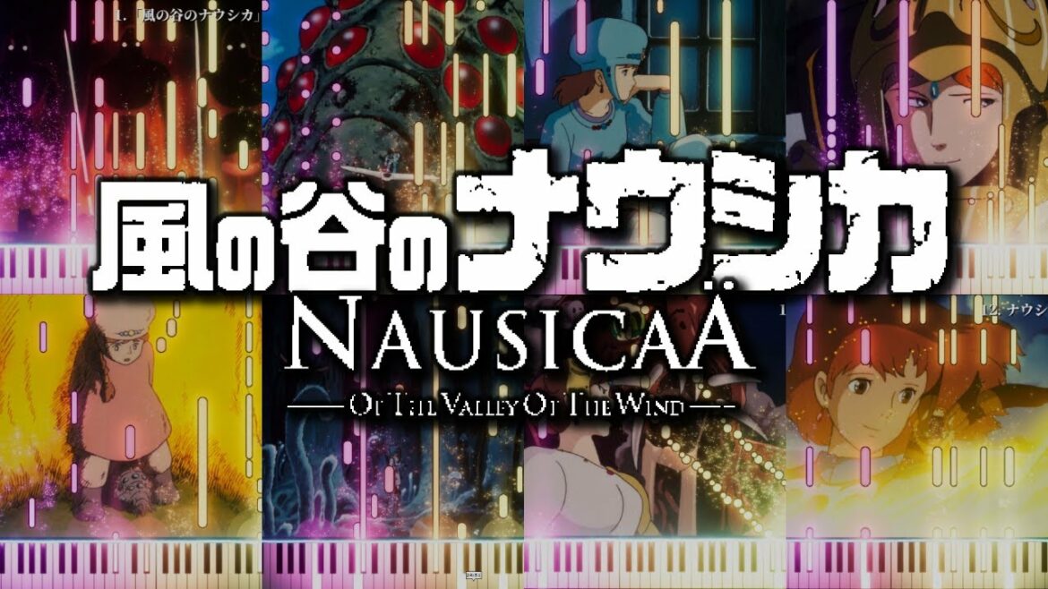 風の谷のナウシカ Soundtrack ピアノ Nausicaä of the Valley of the Wind Soundtrack Piano