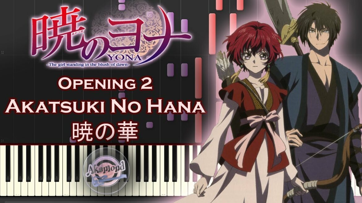 Akatsuki No Yona 暁のヨナ Opening 2 – Akatsuki No Hana 暁の華 – Synthesia Piano Cover / Tutorial