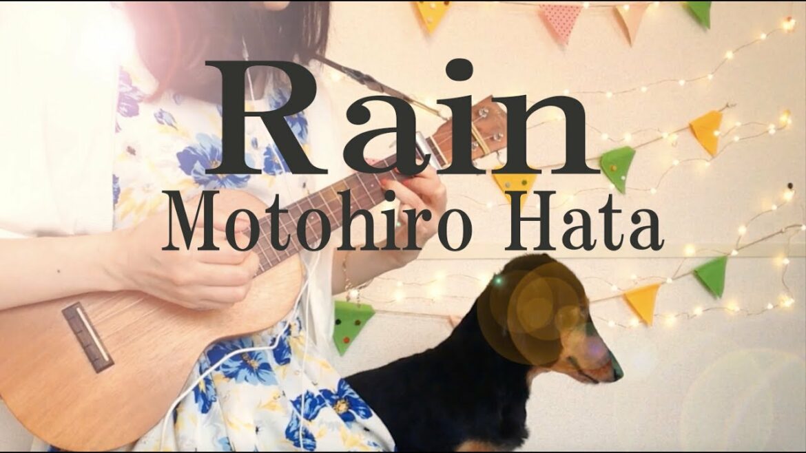 Rain/秦基博 ー映画『言の葉の庭』ウクレレ弾き語り