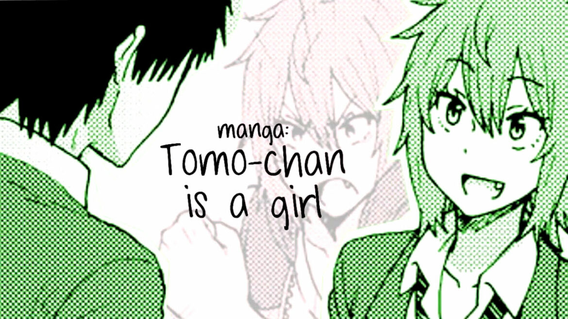 ♫Give Love /// Tomo-chan is a Girl!